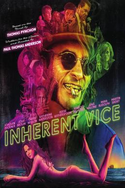 ดูหนังออนไลน์ฟรี Inherent Vice (2014) ยอดสืบจิตไม่เสื่อม HD เต็มเรื่อง