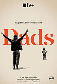 ดูสารคดีฝรั่ง Dads (2019) บรรยายไทยแปลซับไทยเต็มเรื่อง HD