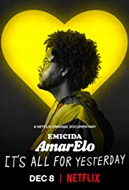 ดูหนังใหม่แนะนำ Netflix Emicida AmarElo - It All for Yesterday (2020) ซับไทย พากย์ไทย เต็มเรื่อง