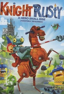 หนังการ์ตูน Knight Rusty หุ่นกระป๋องยอดอัศวิน มาสเตอร์เต็มเรื่อง