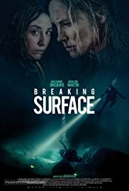 ดูหนังใหม่ Breaking Surface (2021) ซับไทย มาสเตอร์ HD