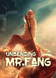 ดูหนังเอเชีย หนังจีน Unbending Mr.Fang (2021) ฟางซื่ออวี้ ยอดกังฟูกระดูกเหล็ก HD พากย์ไทย ซับไทย