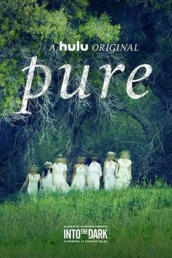 ดูหนัง Pure (2019) สัญญาพรหมจรรย์