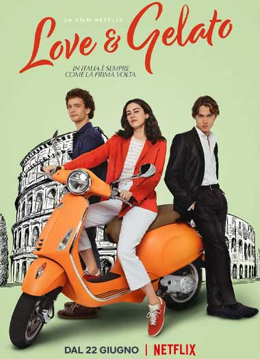 Love & Gelato (2022) ความรักกับเจลาโต้