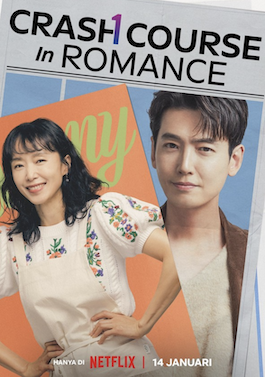 ดูซีรีย์เกาหลี Crash Course in Romance (2023) โรแมนซ์ฉบับเร่งรัด